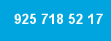 925 718 52 17
